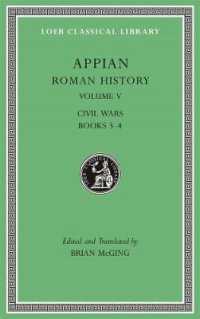 Roman History, Volume V : Civil Wars, Books 3-4 (Loeb Classical Library)