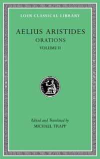 Orations, Volume II (Loeb Classical Library)