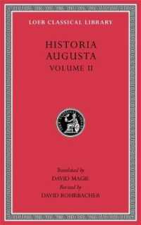 Historia Augusta, Volume II (Loeb Classical Library)