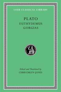 Euthydemus. Gorgias (Loeb Classical Library)