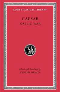 Gallic War (Loeb Classical Library)