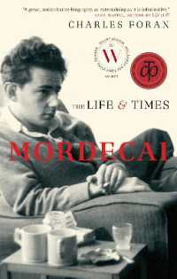 Mordecai : The Life & Times
