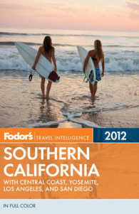 Fodor's Travel Intelligence 2012 Southern California : With Central Coast, Yosemite, Los Angeles, and San Diego (Fodor's Southern California)