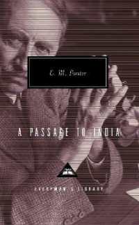 A Passage to India : Introduction by P. N. Furbank (Everyman's Library Contemporary Classics Series)