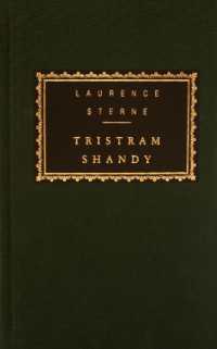 Tristram Shandy : Introduction by Peter Conrad (Everyman's Library Classics Series)