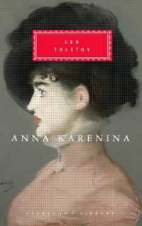 Anna Karenina : Introduction by John Bayley (Everyman's Library Classics Series)