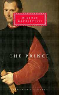 The Prince : Introduction by Dominic Baker-Smith (Everyman's Library Classics Series)