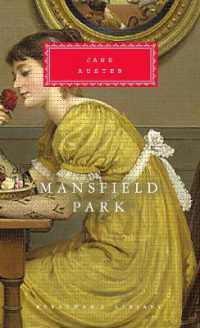 Mansfield Park : Introduction by Peter Conrad (Everyman's Library Classics Series)