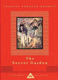 The Secret Garden : Illustrated by Charles Robinson (Everyman's Library Children's Classics Series)