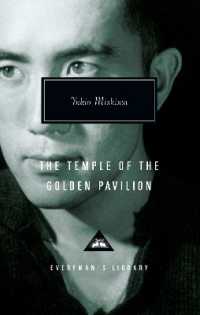 三島由紀夫『金閣寺』（英訳）<br>The Temple of the Golden Pavilion : Introduction by Donald Keene (Everyman's Library Contemporary Classics Series)