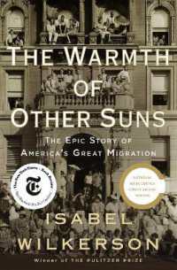 The Warmth of Other Suns : The Epic Story of America's Great Migration