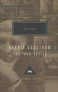 Rabbit Angstrom : The Four Novels: Rabbit, Run, Rabbit Redux, Rabbit is Rich, and Rabbit at Rest (Everyman's Library Contemporary Classics Series)