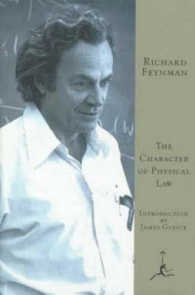 The Character of Physical Law (Modern Library)