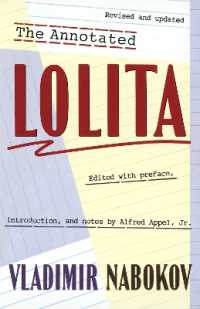 The Annotated Lolita : Revised and Updated