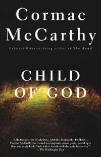 コ－マック・マッカーシー『チャイルド・オブ・ゴッド』（原書）<br>Child of God (Vintage International)
