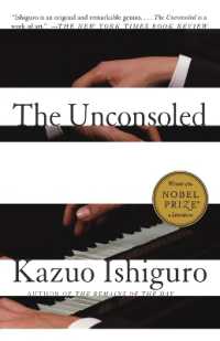 カズオ・イシグロ『充たされざる者』（原書）<br>The Unconsoled (Vintage International)