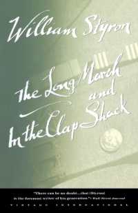 The Long March and in the Clap Shack (Vintage International")