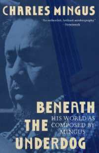 Beneath the Underdog : His World as Composed by Mingus