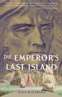 The Emperor's Last Island: A Journey to St. Helena (Vintage Departures") 〈0〉