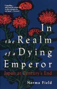 『天皇の逝く国で』（原書）<br>In the Realm of a Dying Emperor : Japan at Century's End