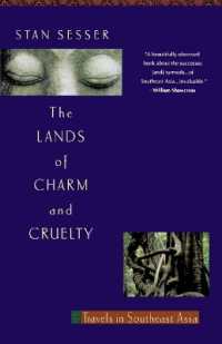 Lands of Charm and Cruelty: Travels in Southeast Asia (Vintage Departures")