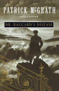 Dr. Haggard's Disease (Vintage Contemporaries")