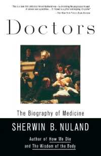 Doctors : The Biography of Medicine