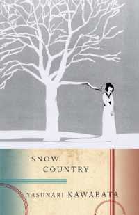 川端康成『雪国』（サイデンステッカー英訳）<br>Snow Country (Vintage International)