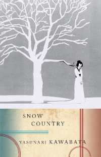 川端康成『雪国』（サイデンステッカー英訳）<br>Snow Country (Vintage International)