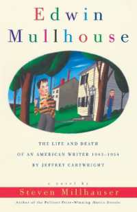 Edwin Mullhouse : The Life and Death of an American Writer 1943-1954 by Jeffrey Cartwright (Vintage Contemporaries)