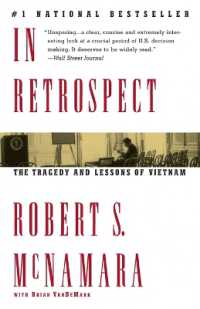 In Retrospect : The Tragedy and Lessons of Vietnam