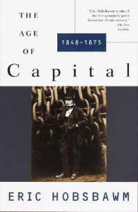 The Age of Capital : 1848-1875 (History of the Modern World)