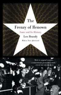 The Frenzy of Renown : Fame and Its History