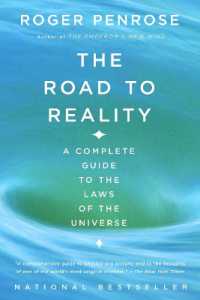 ペンローズ著　真実への道：宇宙の諸法則の完全ガイド<br>The Road to Reality : A Complete Guide to the Laws of the Universe