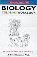 The Princeton Review Biology Coloring Workbook (Princeton Review Series) （CLR CSM）