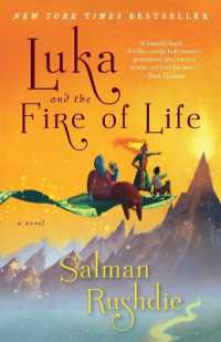Luka and the Fire of Life : A Novel
