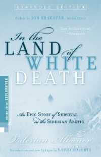 In the Land of White Death : An Epic Story of Survival in the Siberian Arctic (Modern Library Exploration)