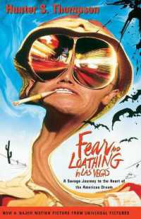 Fear and Loathing in Las Vegas : A Savage Journey to the Heart of the American Dream
