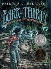 The Dark-Thirty : Southern Tales of the Supernatural 