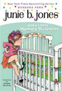 Junie B. Jones #2: Junie B. Jones and a Little Monkey Business (Junie B. Jones)
