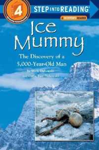 Ice Mummy : The Discovery of a 5,000 Year-Old Man (Step into Reading)