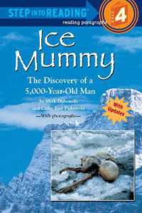 Ice Mummy : The Discovery of a 5,000 Year-Old Man (Step into Reading)