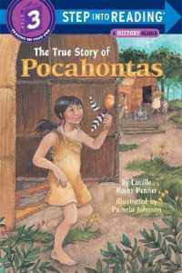 The True Story of Pocahontas (Step into Reading)