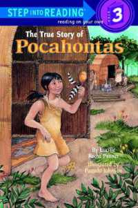 The True Story of Pocahontas (Step into Reading)