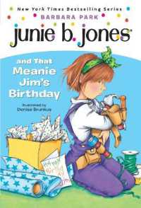 Junie B. Jones #6: Junie B. Jones and that Meanie Jim's Birthday (Junie B. Jones)