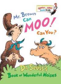 Mr. Brown Can Moo! Can You? : Dr. Seuss's Book of Wonderful Noises (Bright & Early Board Books(Tm)) （Board Book）