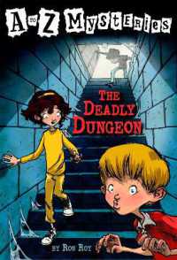 A to Z Mysteries: The Deadly Dungeon (A to Z Mysteries)