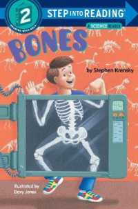 Bones : A Science Book for Kids (Step into Reading)