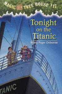 Tonight on the Titanic (Magic Tree House)