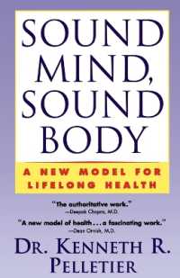 Sound Mind, Sound Body: A New Model for Lifelong Health